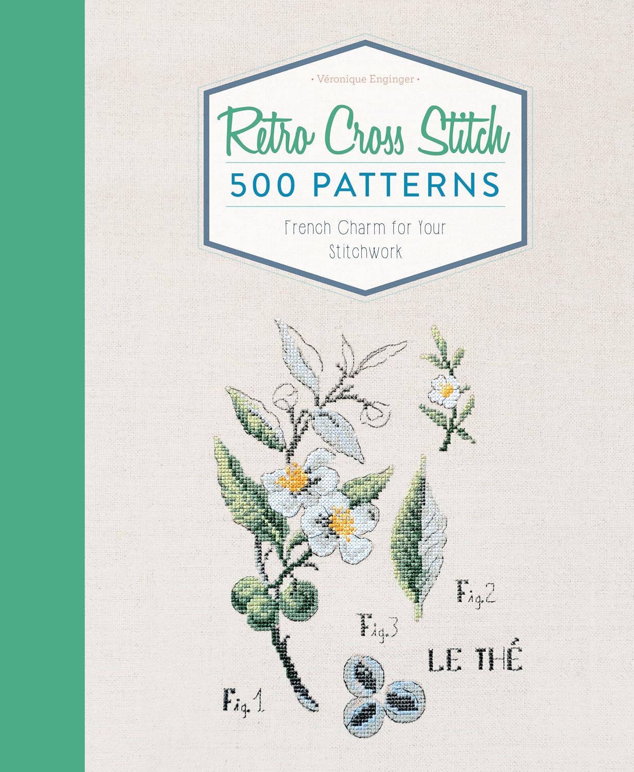 Retro Cross Stitch: 500 Patterns, French Charm for Your Stitchwork baixar livro de graça