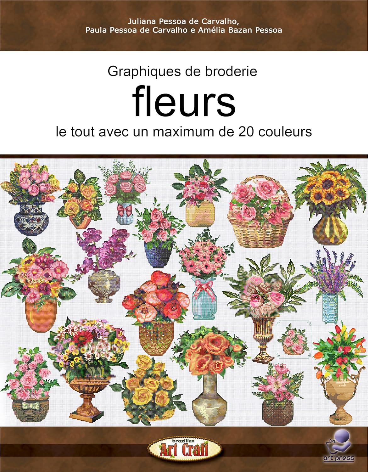 Graphiques de broderie fleurs: le tout avec um maximum de 20 couleurs (graphiques au point de croix t. 16) (French Edition) baixar livro de graça