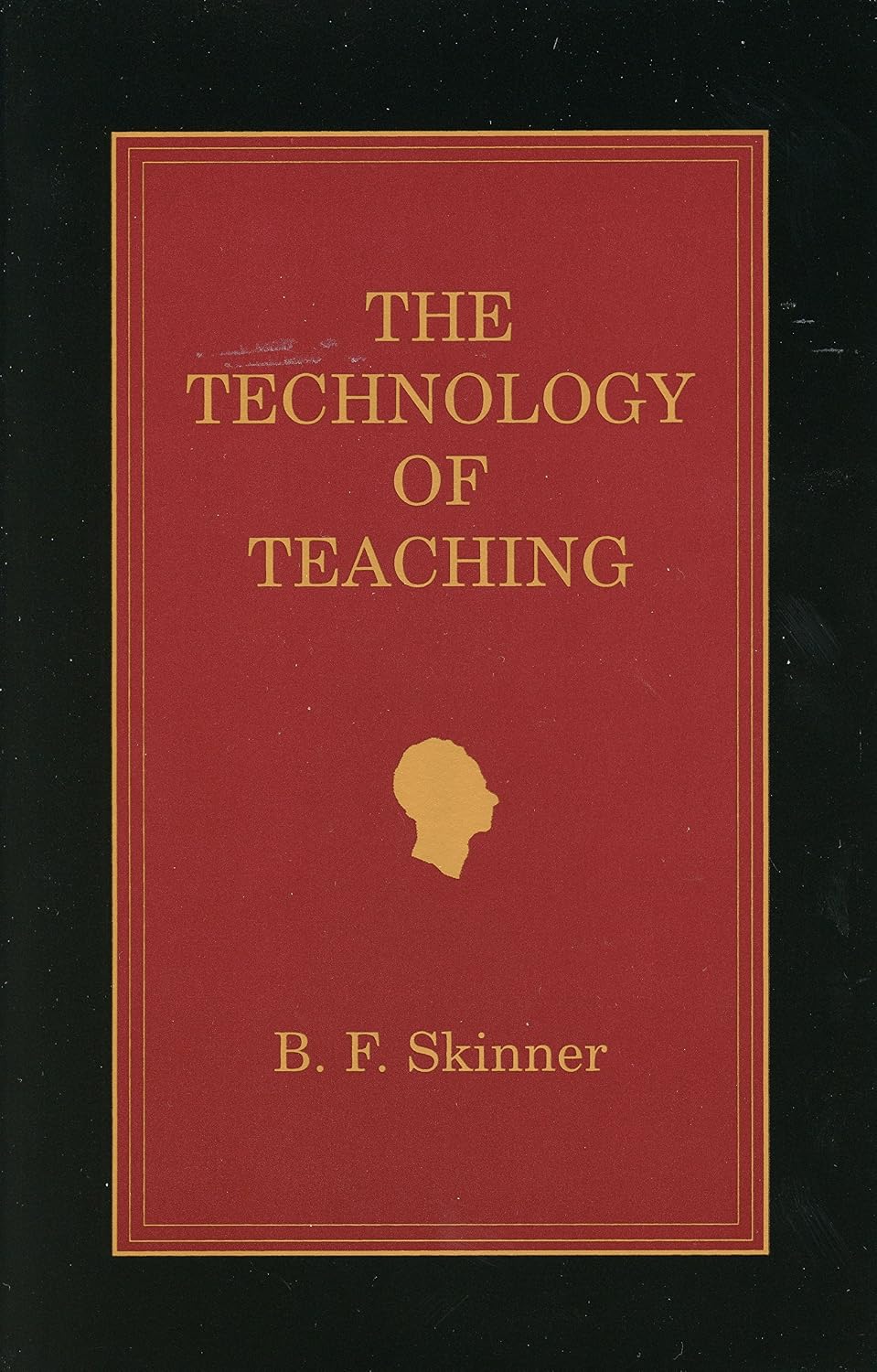 The Technology of Teaching (B. F. Skinner Foundation Reprint Series) (English Edition) baixar livro de graça