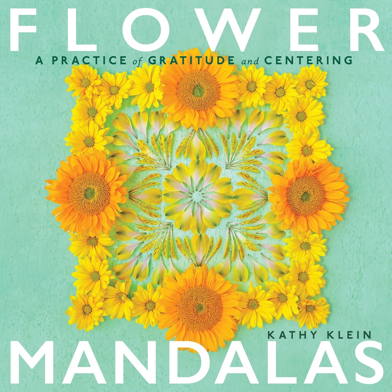 Flower Mandalas: A Practice of Gratitude and Centering baixar livro de graça