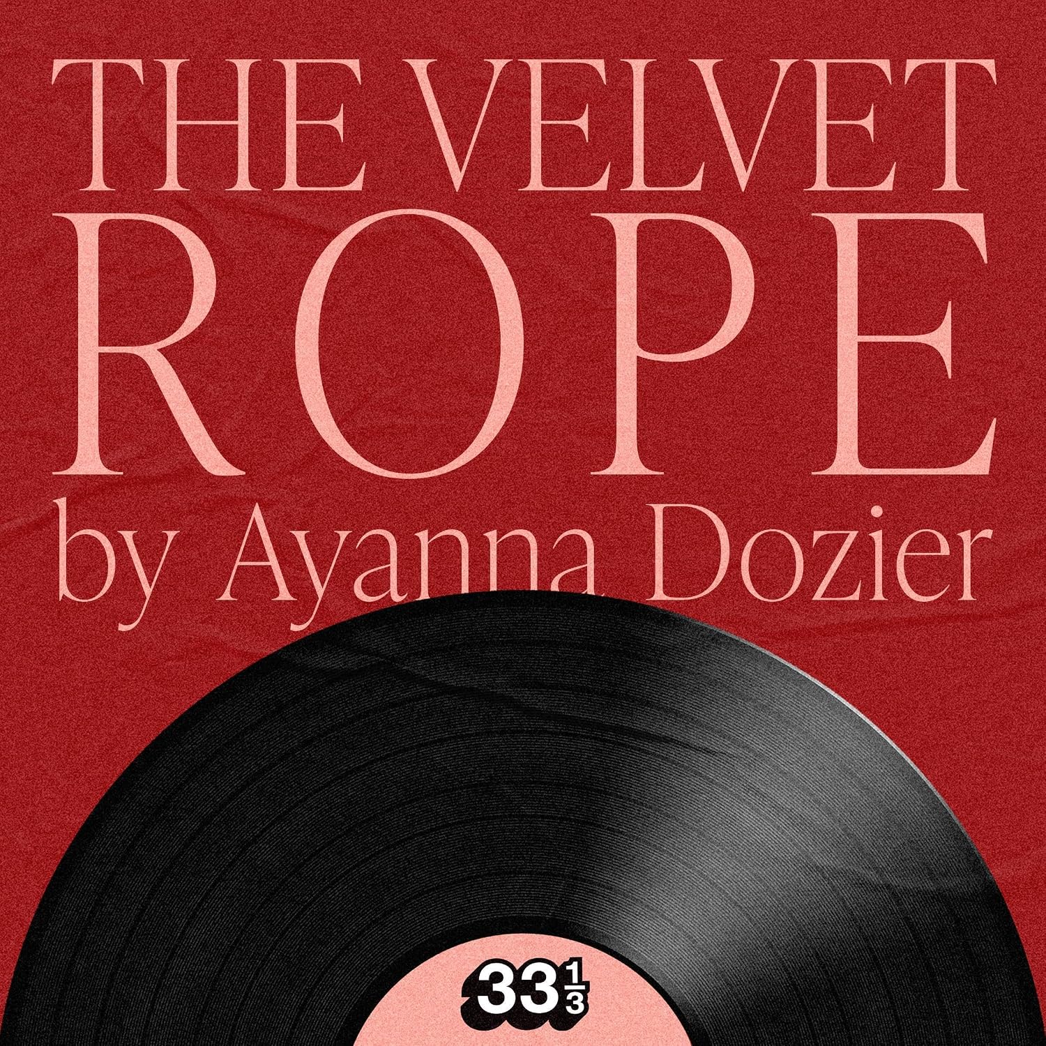 ler totalmente Janet Jackson's The Velvet Rope: 33 1/3