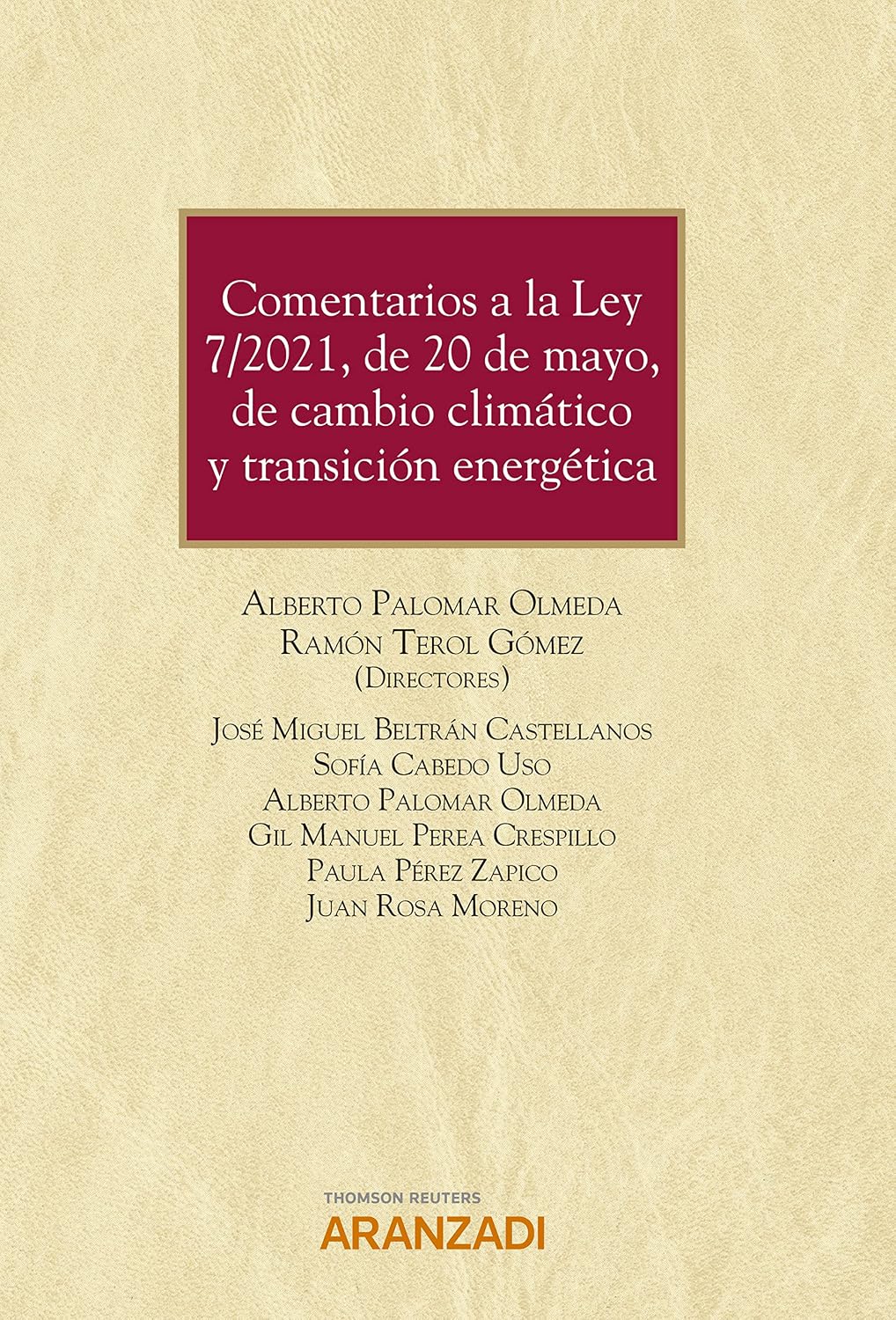capítulo por capítulo baixar Comentarios a la Ley 7/2021, de 20 de mayo, de cambio climático y transición energética (Monografía) (Spanish Edition)