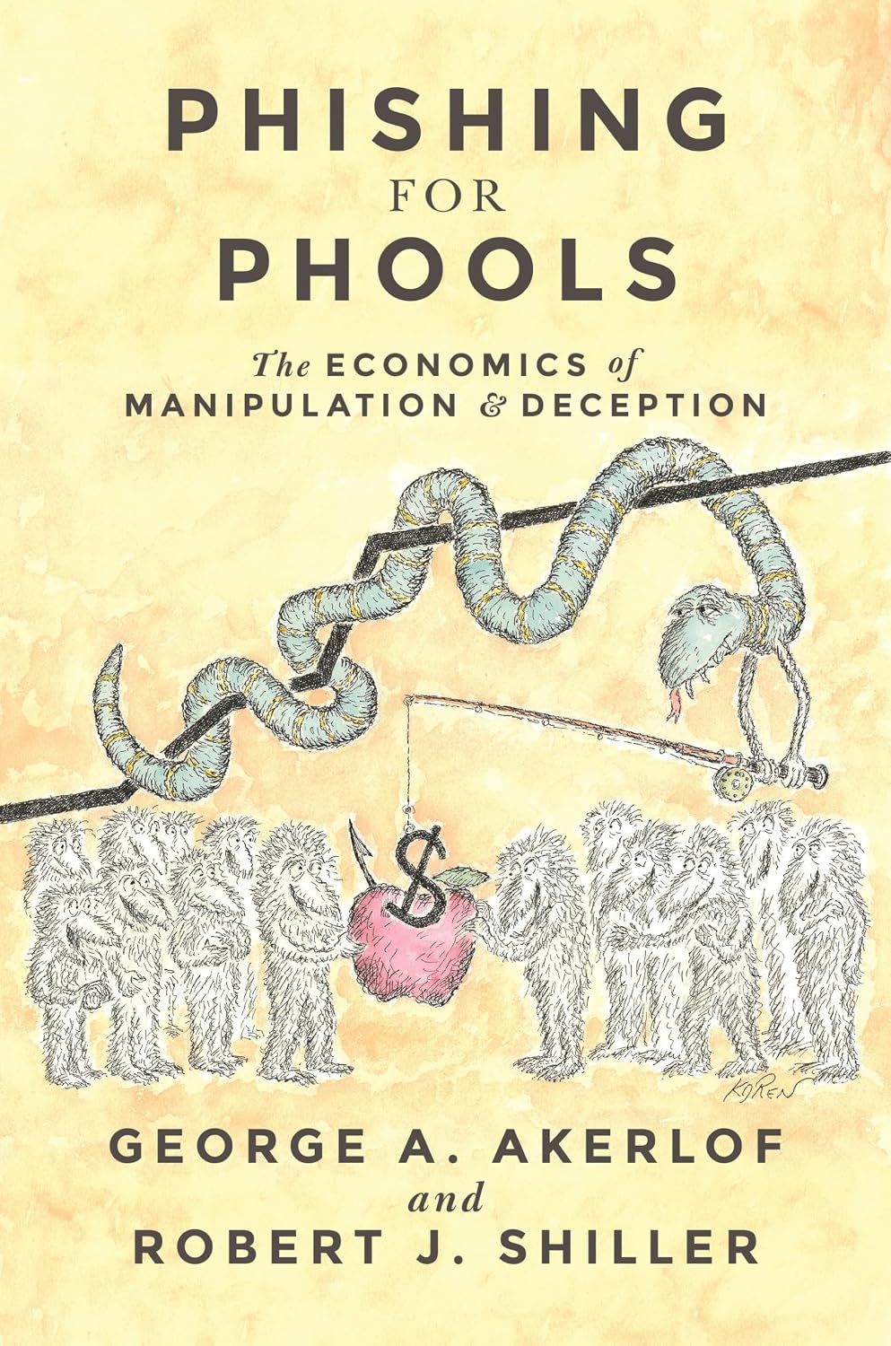 Phishing for Phools: The Economics of Manipulation and Deception baixar livro de graça