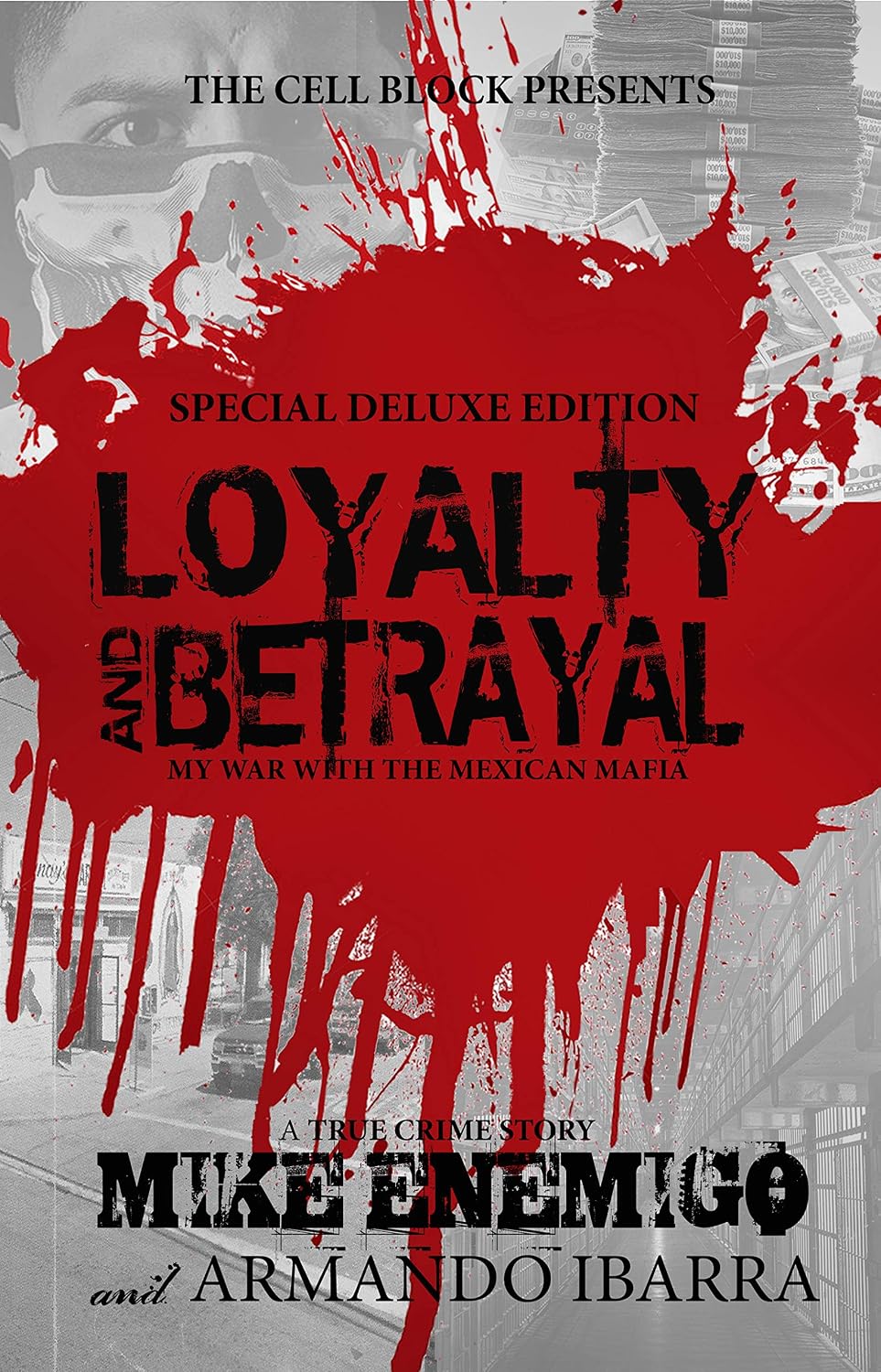 ler totalmente Loyalty & Betrayal: My War With the Mexican Mafia: Special Deluxe Edition (English Edition)