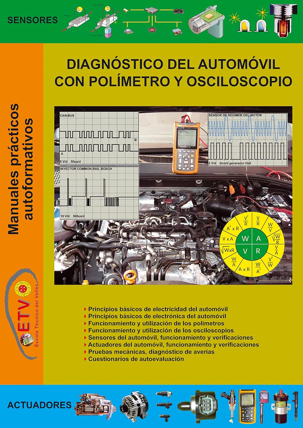 capítulo por capítulo baixar Diagnóstico del automóvil con polÍmetro y osciloscopio (MANUALES PRÁCTICOS AUTOFORMATIVOS DE AUTOMOCIÓN) (Spanish Edition)
