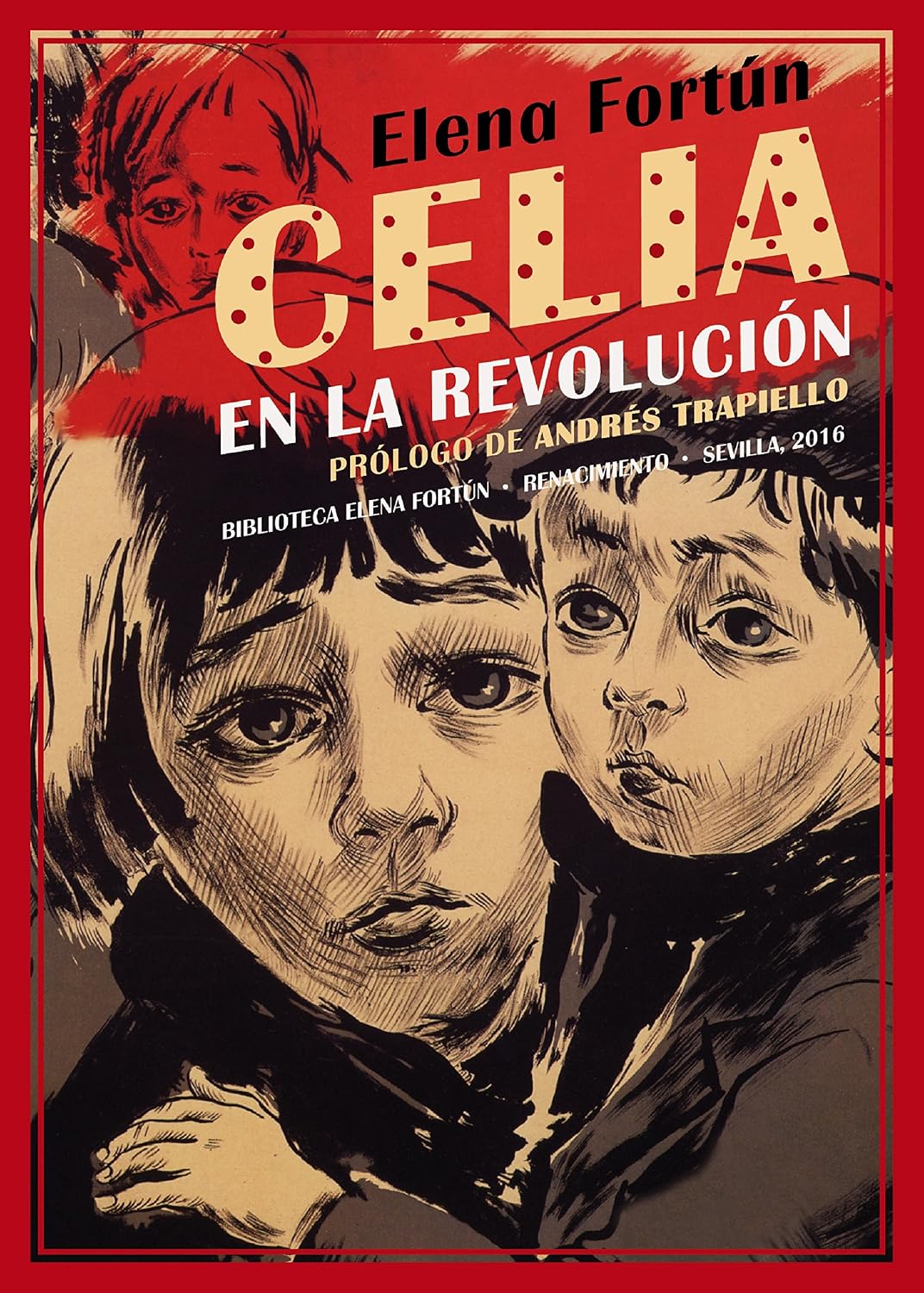 ler totalmente Celia en la revolución (Biblioteca Elena Fortún) (Spanish Edition)
