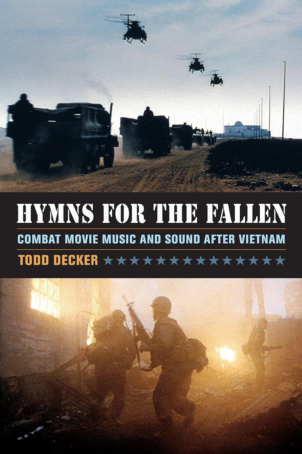 ler totalmente Hymns for the Fallen: Combat Movie Music and Sound after Vietnam (English Edition)