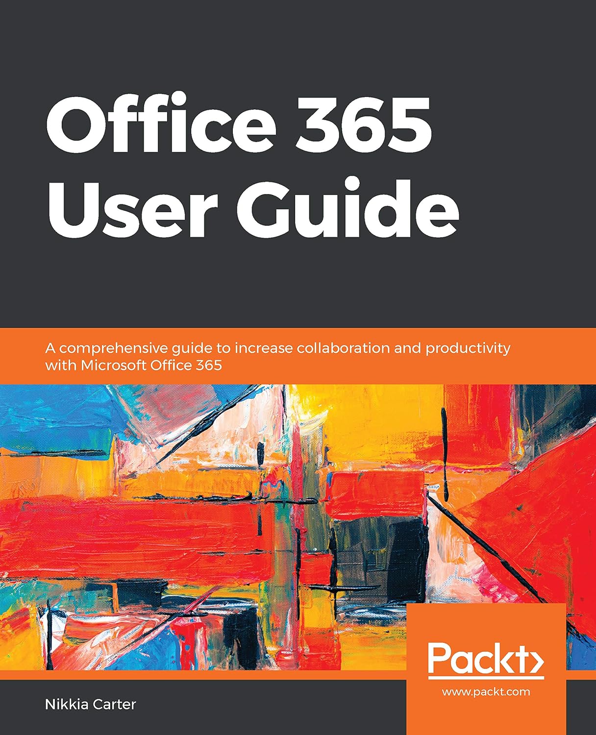 capítulo por capítulo baixar Office 365 User Guide: A comprehensive guide to increase collaboration and productivity with Microsoft Office 365 (English Edition)
