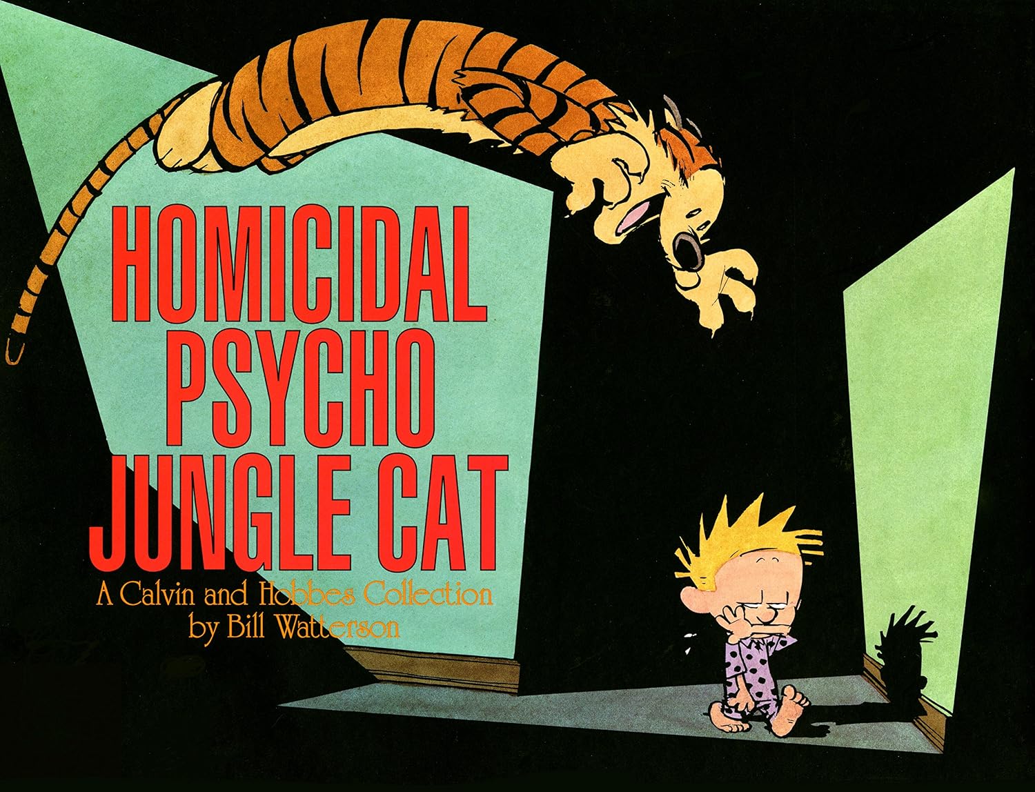 capítulo por capítulo baixar Homicidal Psycho Jungle Cat: A Calvin and Hobbes Collection (Calvin and Hobbes series Book 9) (English Edition)
