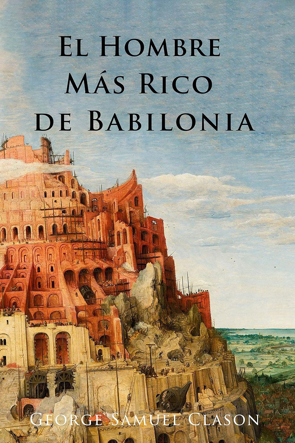 El Hombre Más Rico de Babilonia (Spanish Edition) baixar o livro de graça