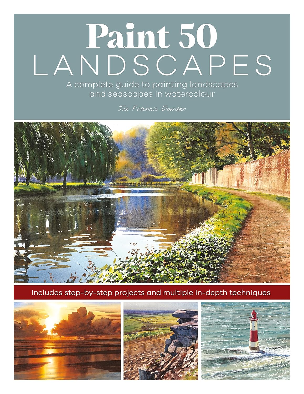Paint 50 Landscapes: A complete guide to painting landscapes and seascapes in watercolour (English Edition)