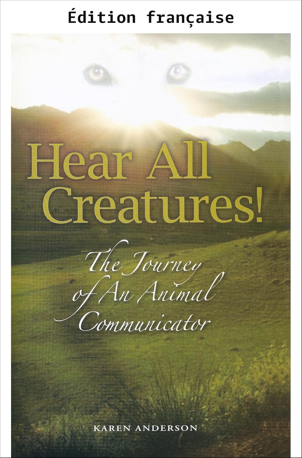 ler totalmente Entendez toutes les créatures ! (French Edition)