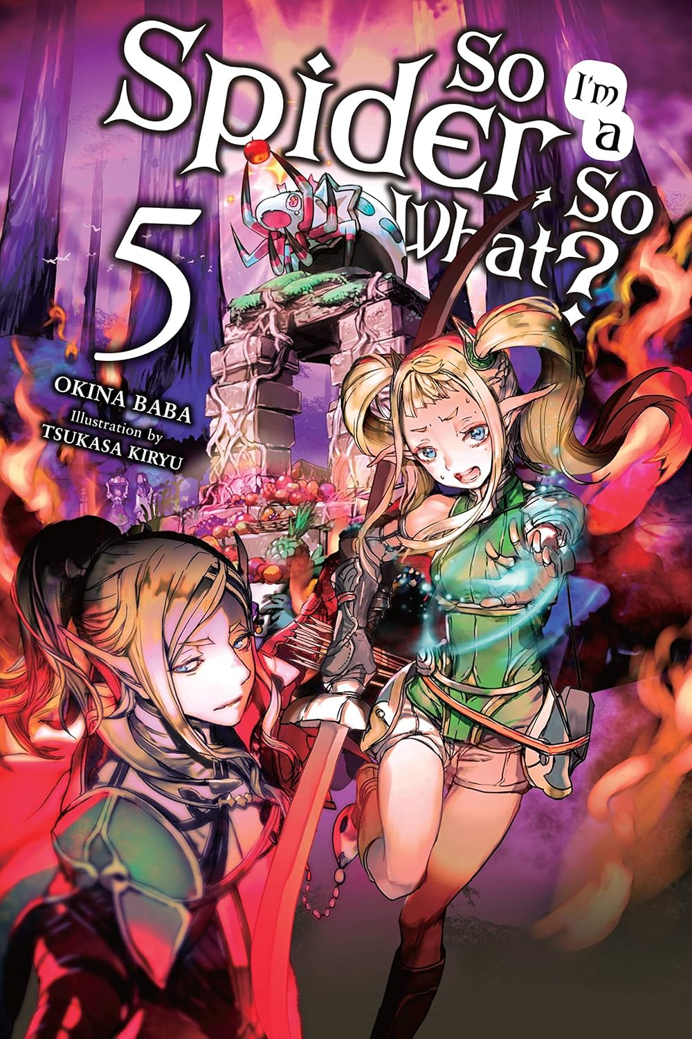 So I'm a Spider, So What?, Vol. 5 (light novel) (So I'm a Spider, So What? (light novel)) (English Edition) baixar livro de graça