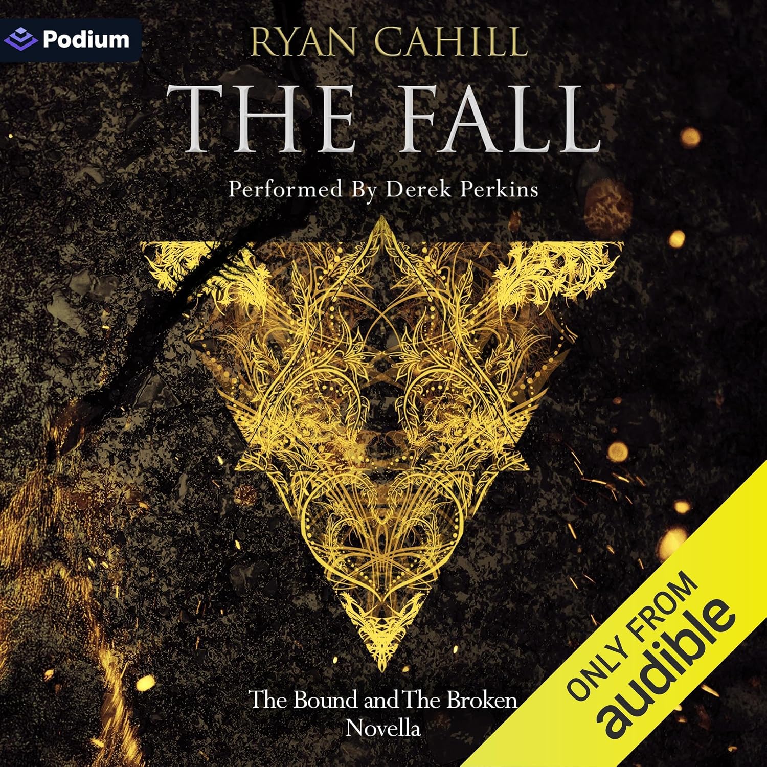 The Fall: The Bound and The Broken Novella