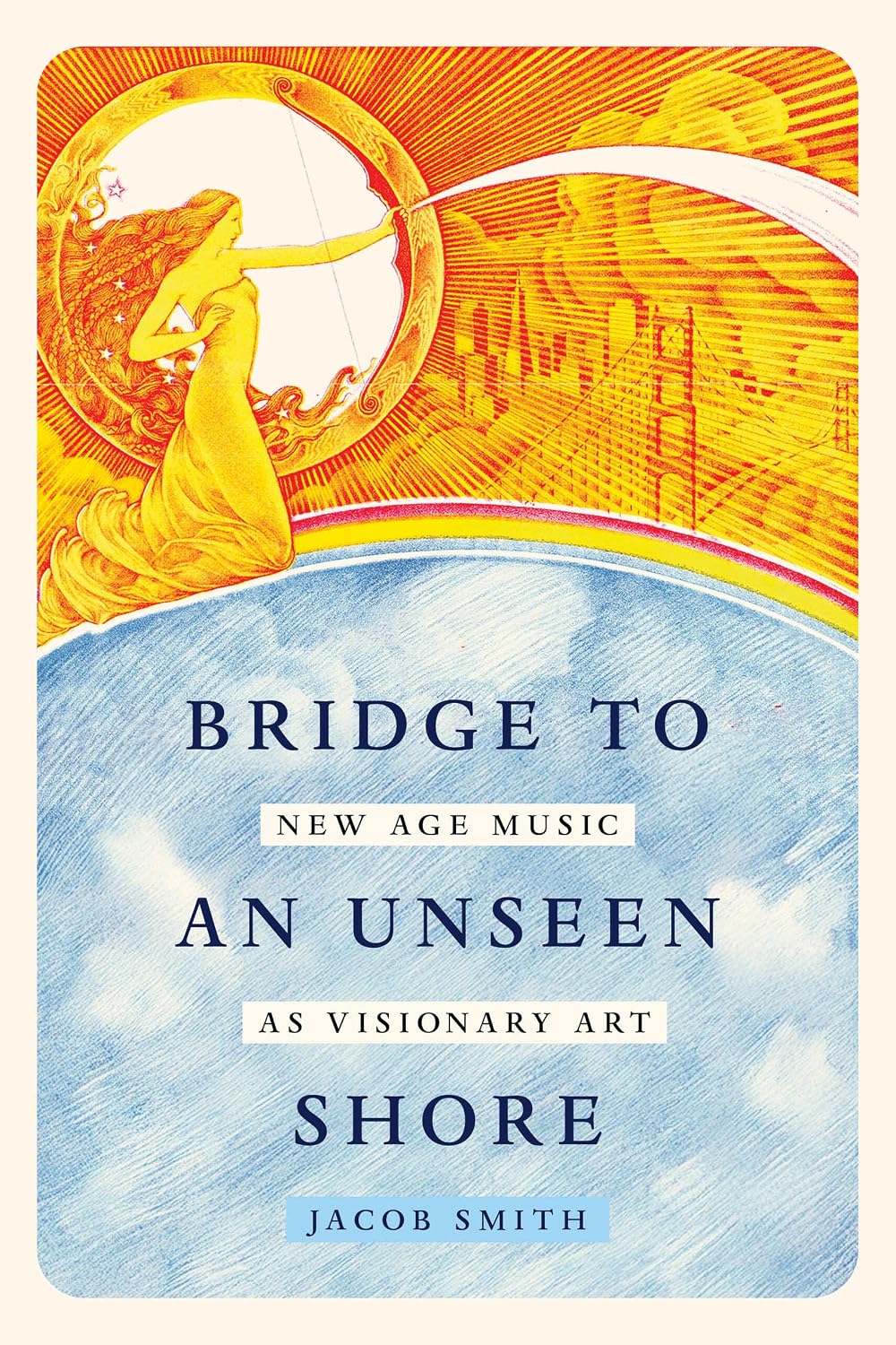 Bridge to an Unseen Shore: New Age Music as Visionary Art (English Edition) baixar o livro de graça