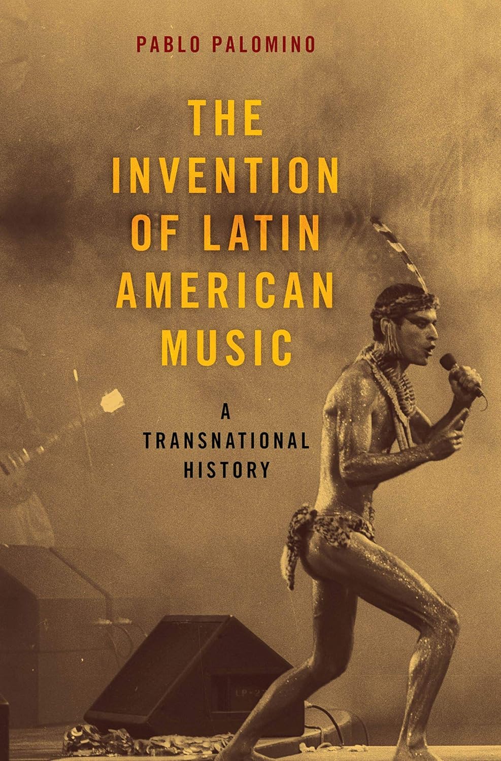 The Invention of Latin American Music: A Transnational History (Currents in Latin American and Iberian Music) (English Edition) baixar o livro de graça