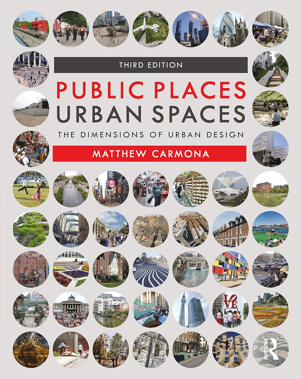 Public Places Urban Spaces: The Dimensions of Urban Design baixar o livro de graça
