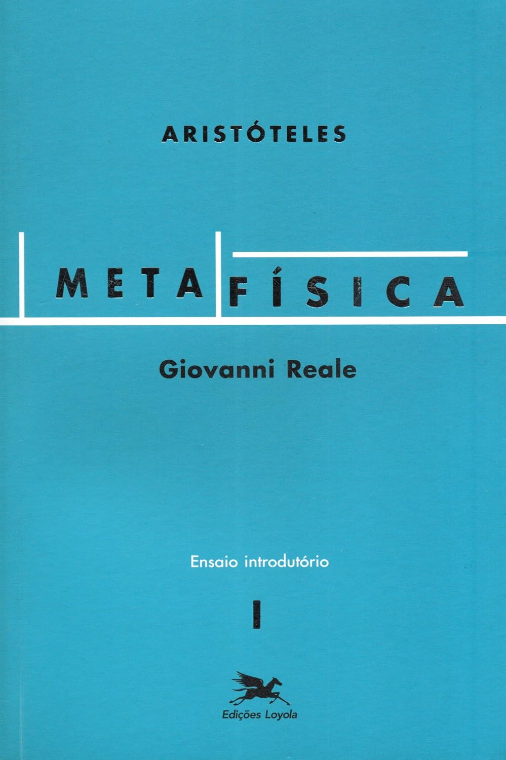 Metafísica de Aristóteles (Vol. I - Ensaio Introdutório): Volume I - Ensaio Introdutório: 1 baixar livro de graça