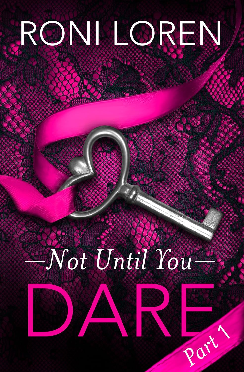 ler totalmente Dare: Not Until You, Part 1 (Loving on the Edge Series) (English Edition)
