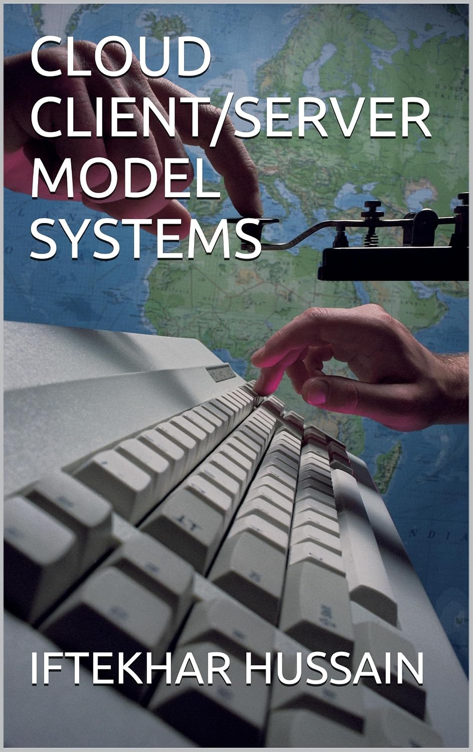 CLOUD CLIENT/SERVER MODEL SYSTEMS (English Edition) baixar livro de graça