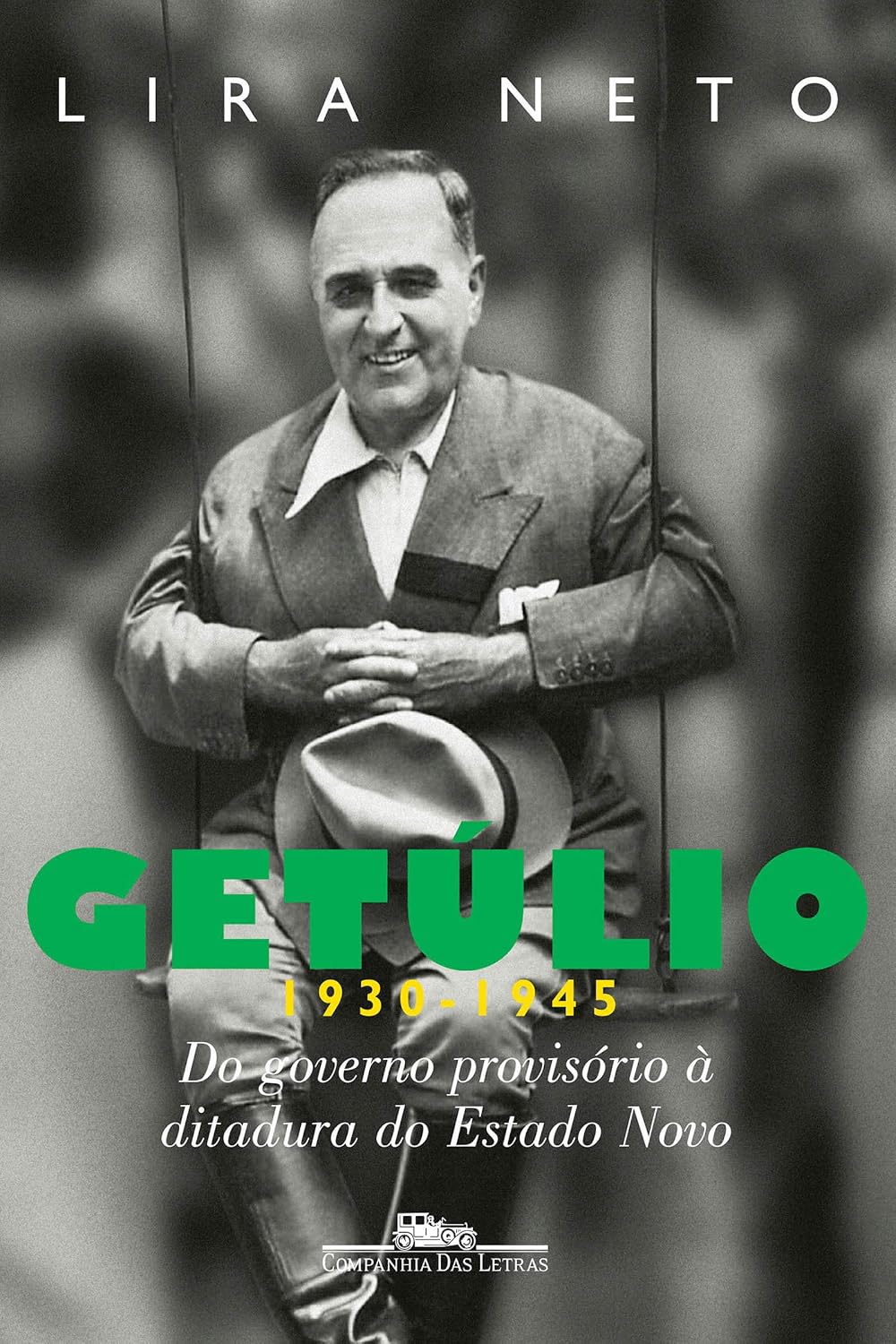 Getúlio (1930-1945): Do governo provisório à ditadura do Estado Novo baixar o livro de graça