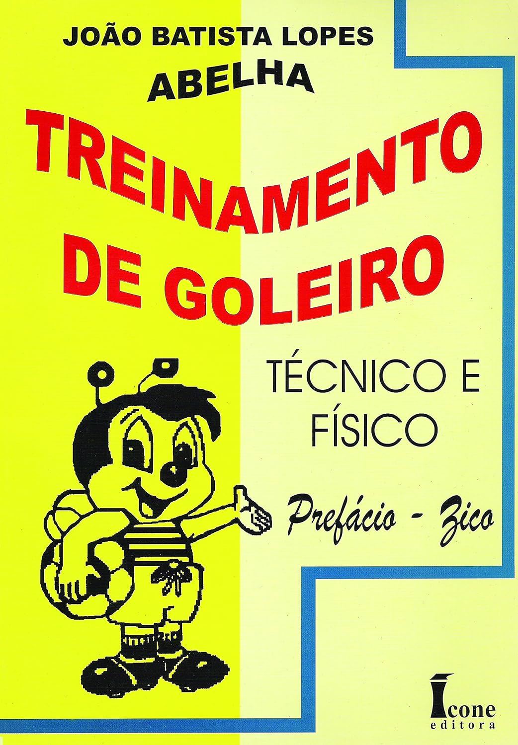 Treinamento de goleiro: técnico e físico baixar livro de graça