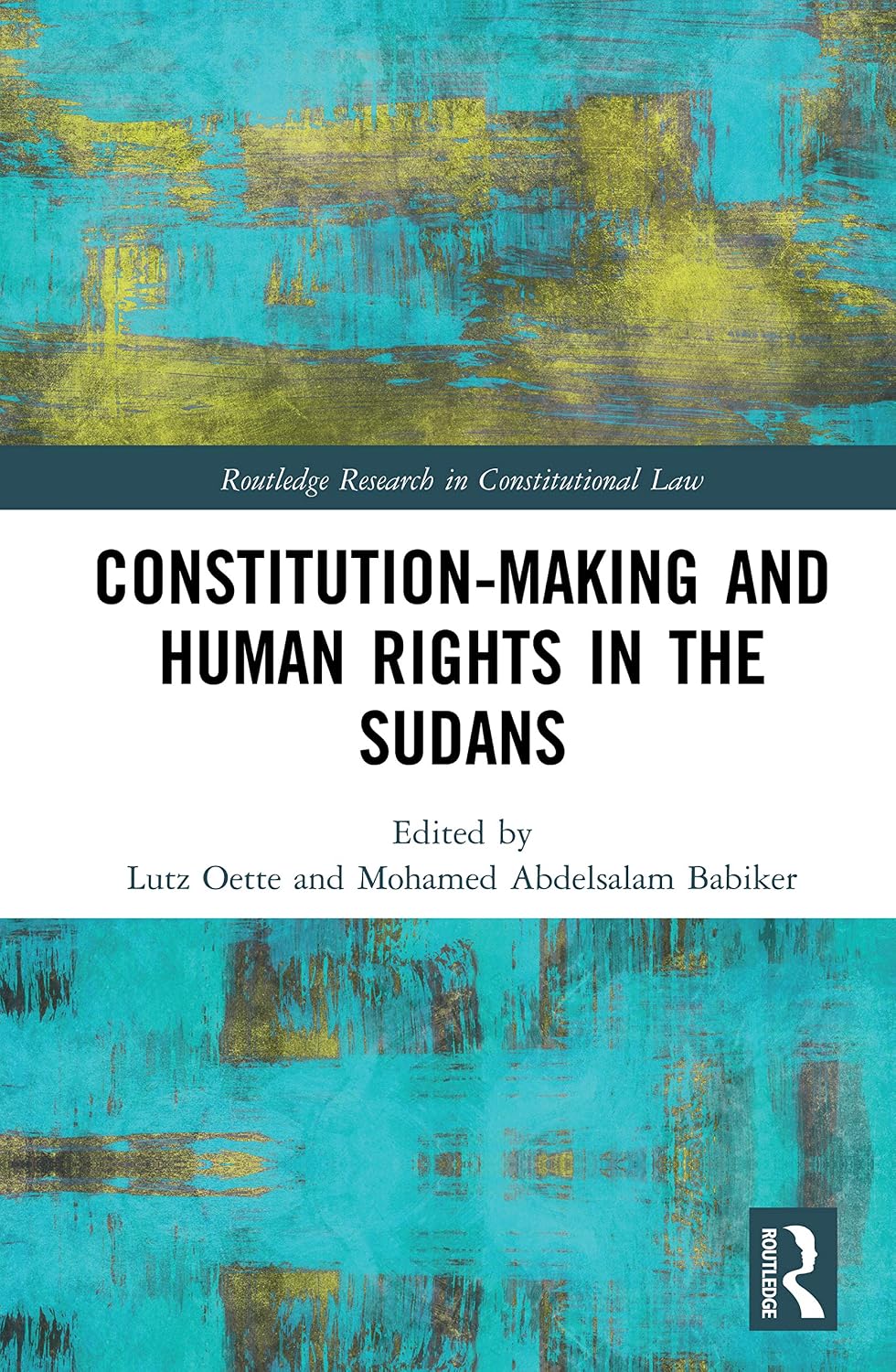 ler totalmente Constitution-making and Human Rights in the Sudans (Routledge Research in Constitutional Law) (English Edition)