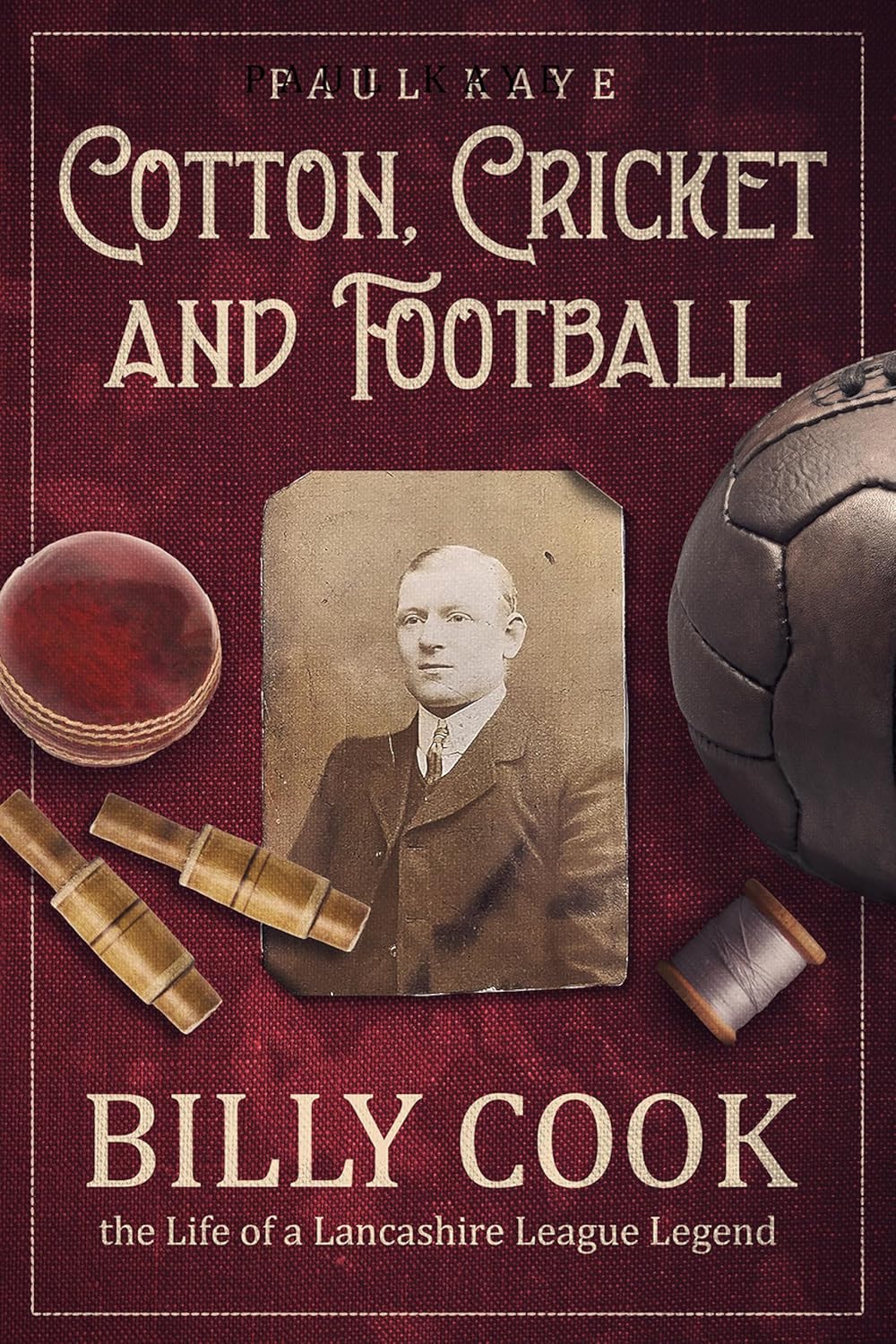 ler totalmente Cotton, Cricket and Football: Billy Cook, the Life of a Lancashire League Legend (English Edition)