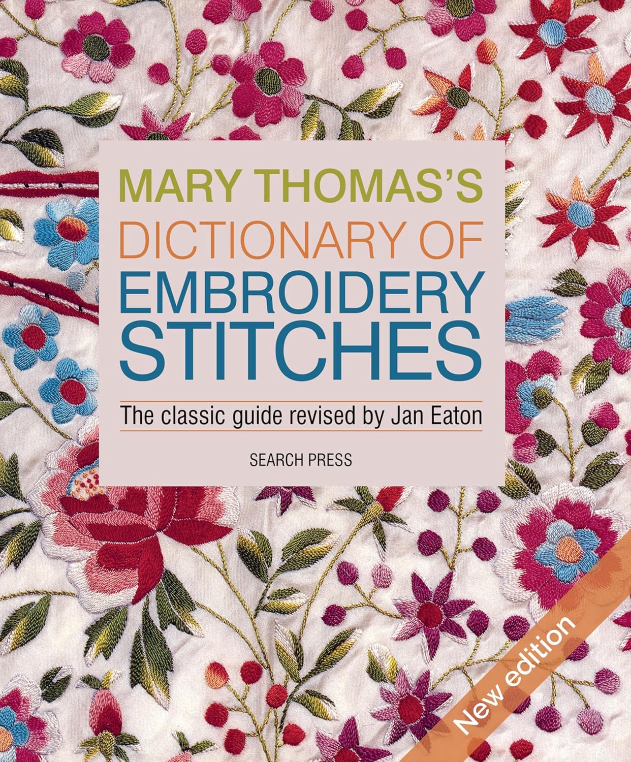 ler totalmente Mary Thomas's Dictionary of Embroidery Stitches: The Classic Guide Revised by Jan Eaton (English Edition)