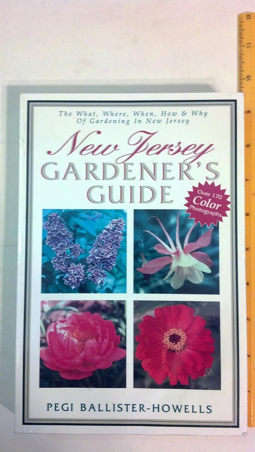 New Jersey Gardeners Guide: The What, Where, When, How & Why of Gardening in New Jersey baixar o livro de graça