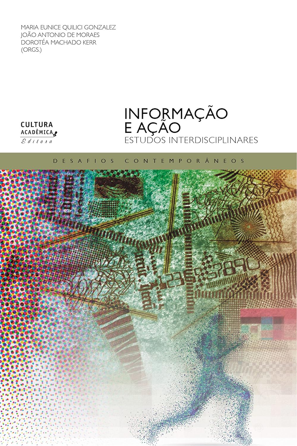 ler totalmente Informação e ação: Estudos interdisciplinares