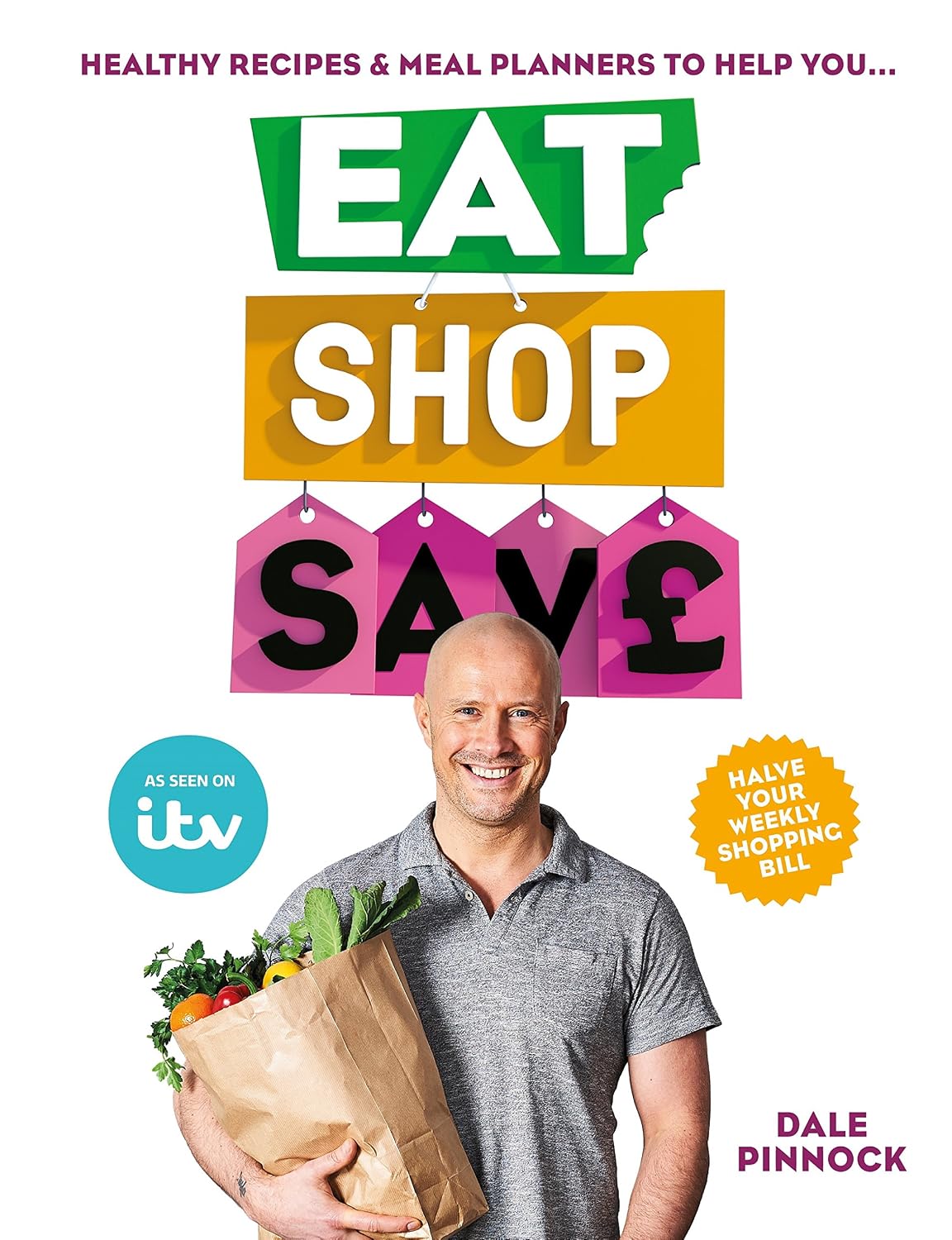 Eat Shop Save: Recipes & mealplanners to help you EAT healthier, SHOP smarter and SAVE serious money at the same time (English Edition) baixar livro de graça