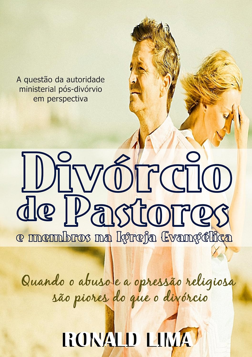 ler totalmente Divórcio de pastores e membros na igreja evangélica