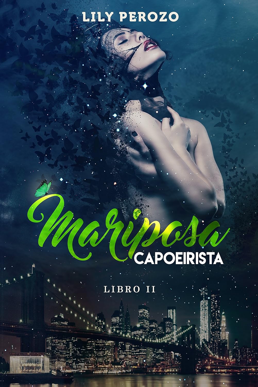 ler totalmente MARIPOSA CAPOEIRISTA (LIBRO 2) (Spanish Edition)