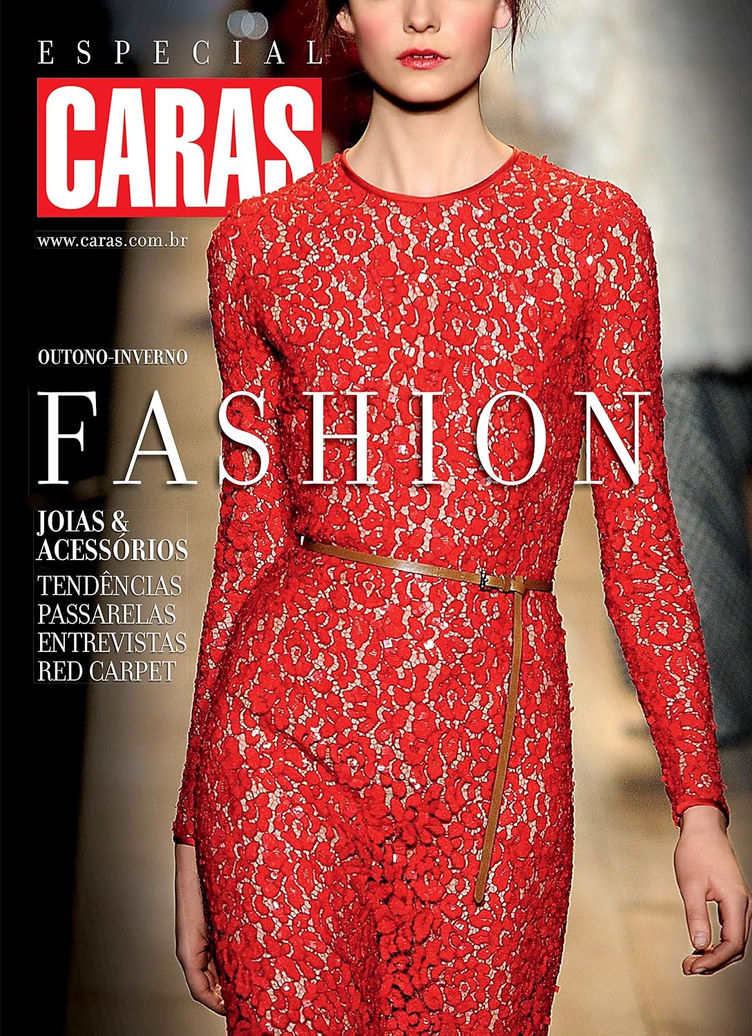 Revista CARAS Fashion - Edição Especial - Outono-Inverno 2012 (Especial CARAS)