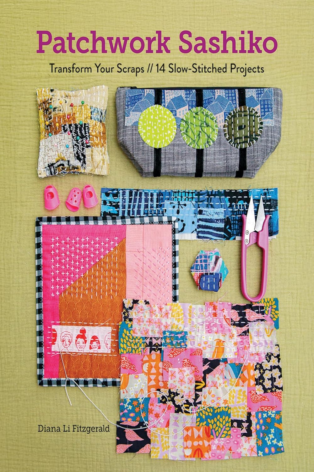 Patchwork Sashiko: Transform Your Scraps; 14 Slow-Stitched Projects (English Edition)