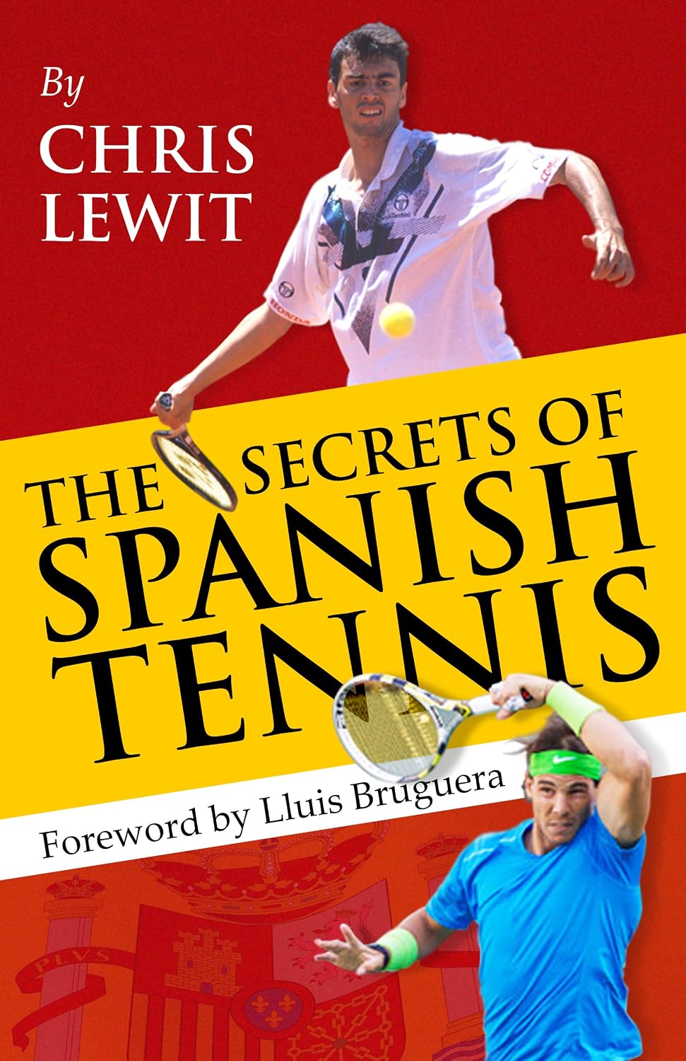 ler totalmente The Secrets of Spanish Tennis (English Edition)