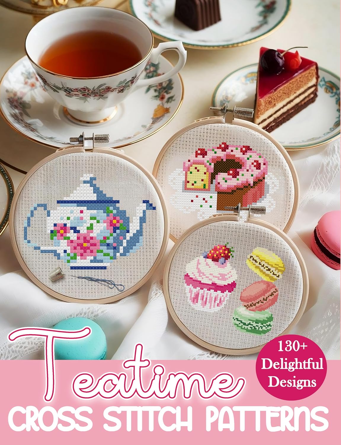 Teatime Cross Stitch Patterns: A Collection of Over 130 Charming Teapots, Cups, Desserts, and More to Sweeten Your Stitching Projects (English Edition) baixar livro de graça