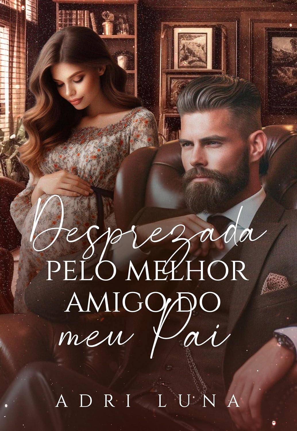 Desprezada Pelo Melhor Amigo Do Meu Pai: O HERDEIRO DO JUIZ baixar livro de graça