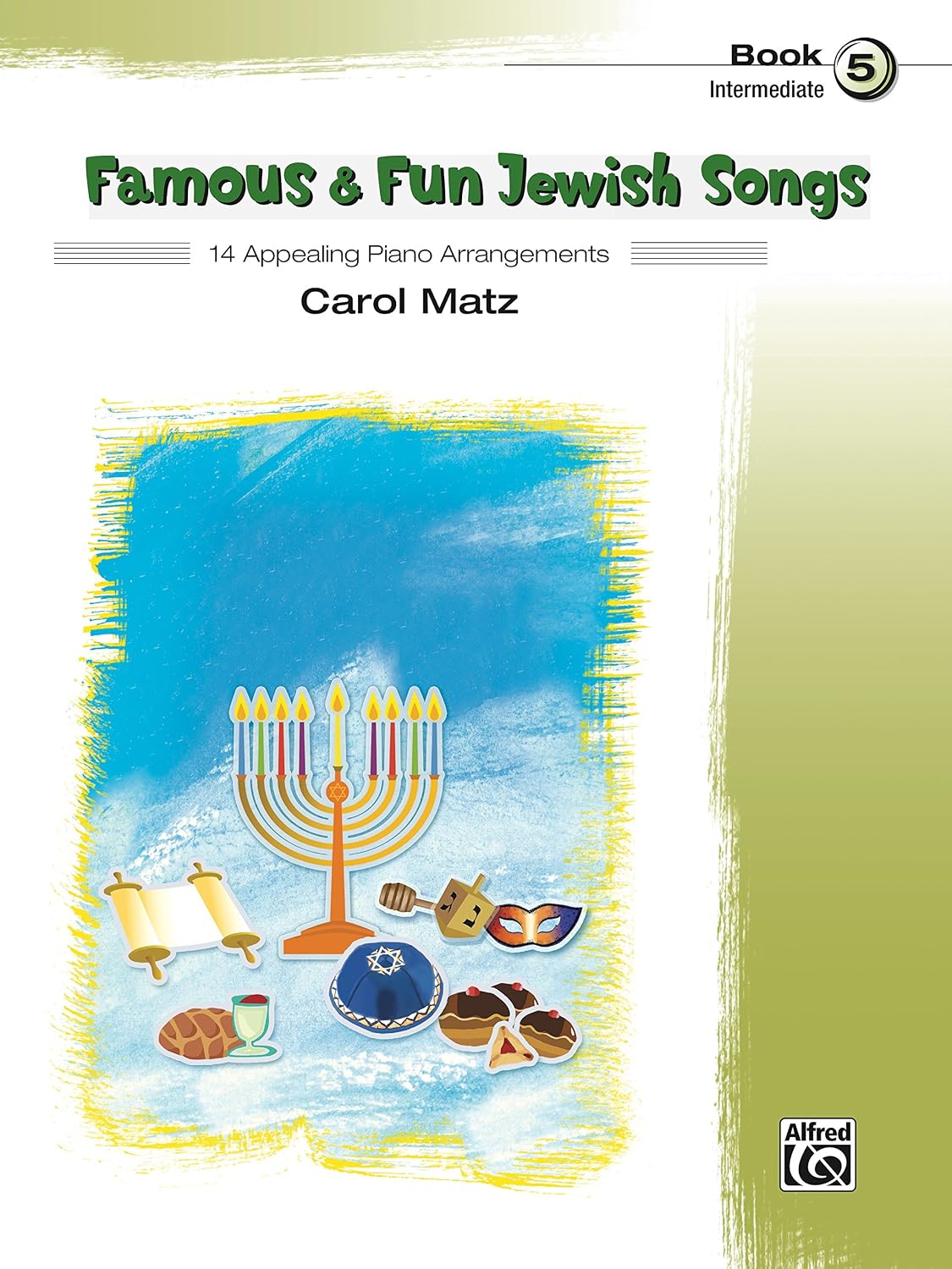 capítulo por capítulo baixar Famous & Fun Jewish Songs, Book 5: 14 Appealing Intermediate Piano Arrangements (English Edition)