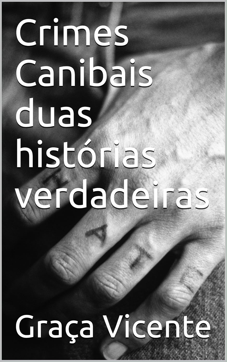 capítulo por capítulo baixar Crimes Canibais duas histórias verdadeiras