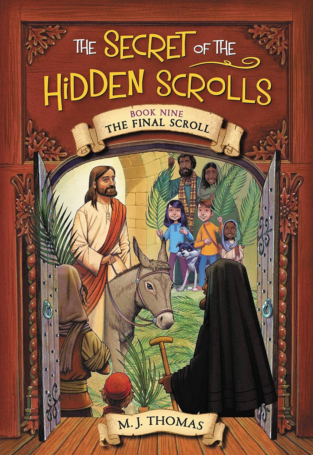 The Secret of the Hidden Scrolls: The Final Scroll, Book 9 baixar livro de graça