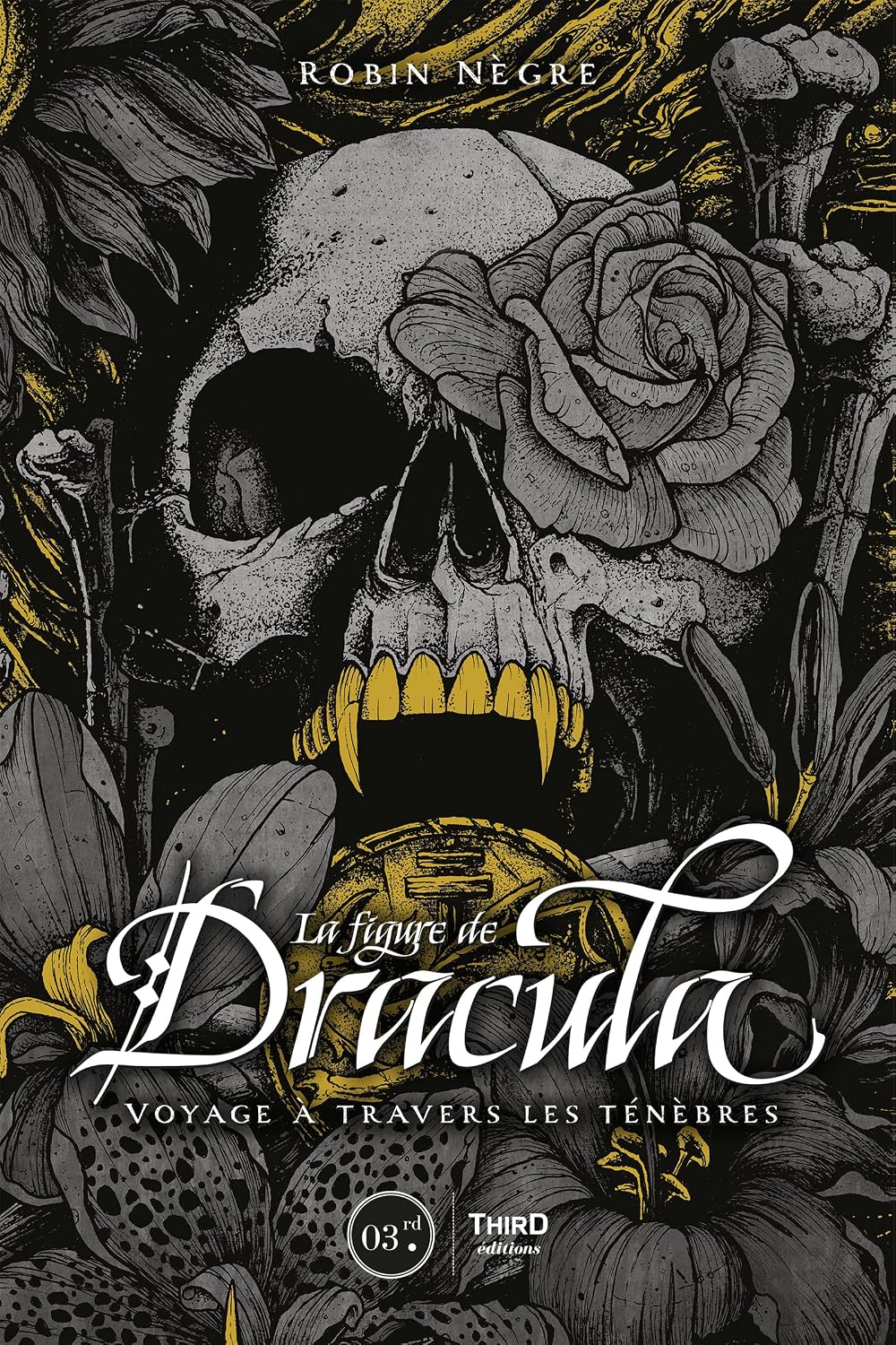 La Figure de Dracula: Voyage à travers les ténèbres (French Edition)