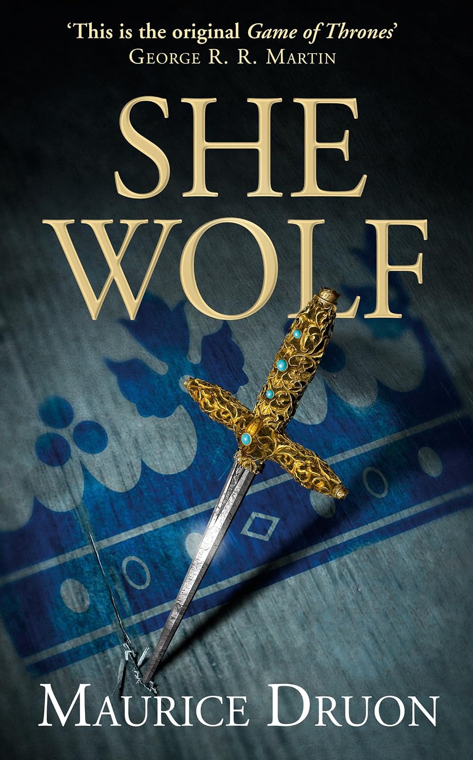 The She Wolf: A Thrilling Medieval Historical Novel of Royal Intrigue and Forbidden Passion (The Accursed Kings Book 5) (English Edition)