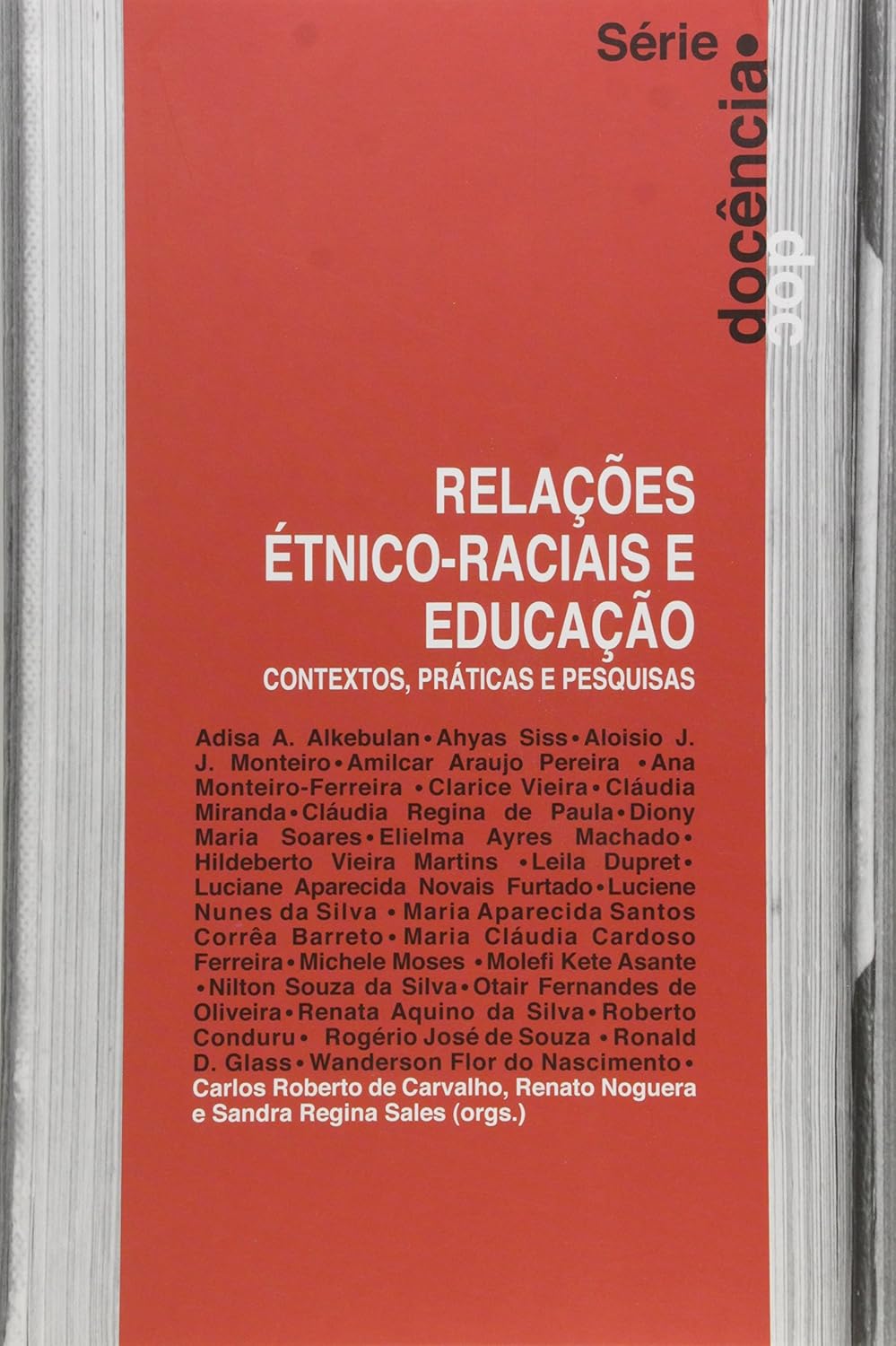 Relações étnico-raciais e Educação: Contextos, Práticas e Pesquisas baixar livro de graça