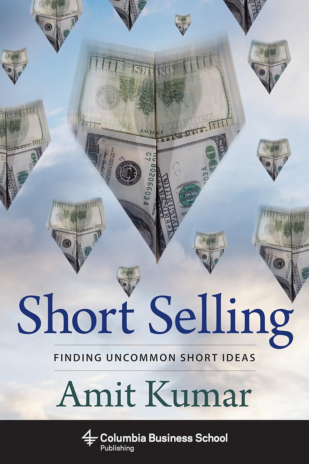 Short Selling: Finding Uncommon Short Ideas (Columbia Business School Publishing) (English Edition) baixar o livro de graça