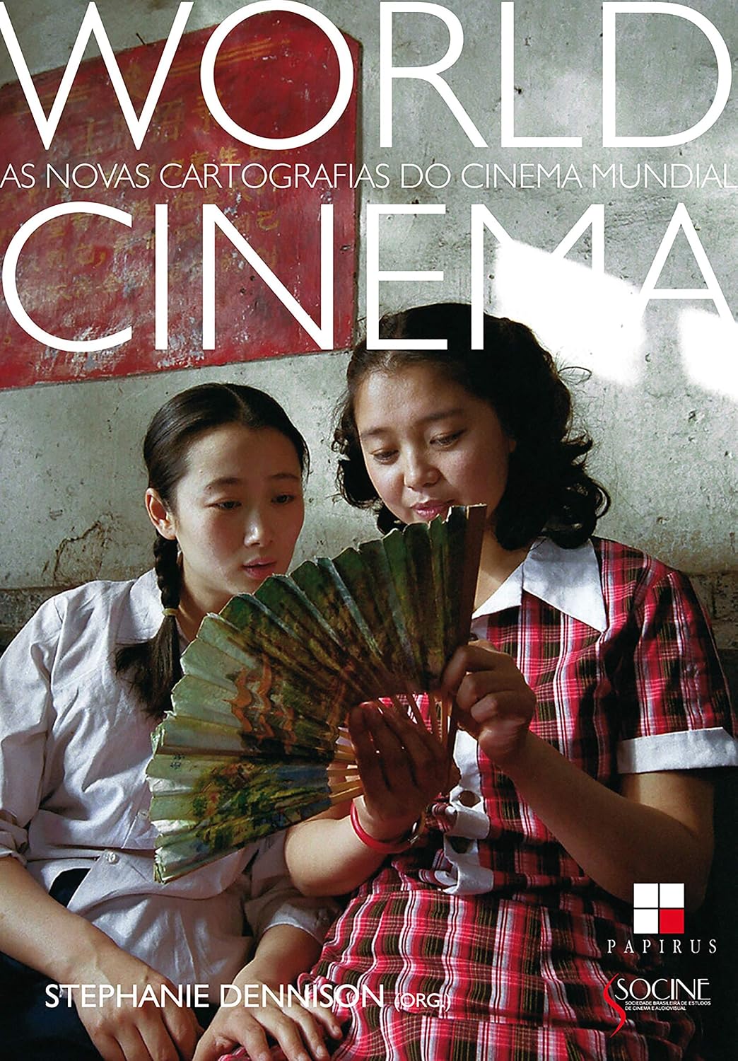 World cinema: As novas cartografias do cinema mundial (Série de Estudos Socine) baixar o livro de graça