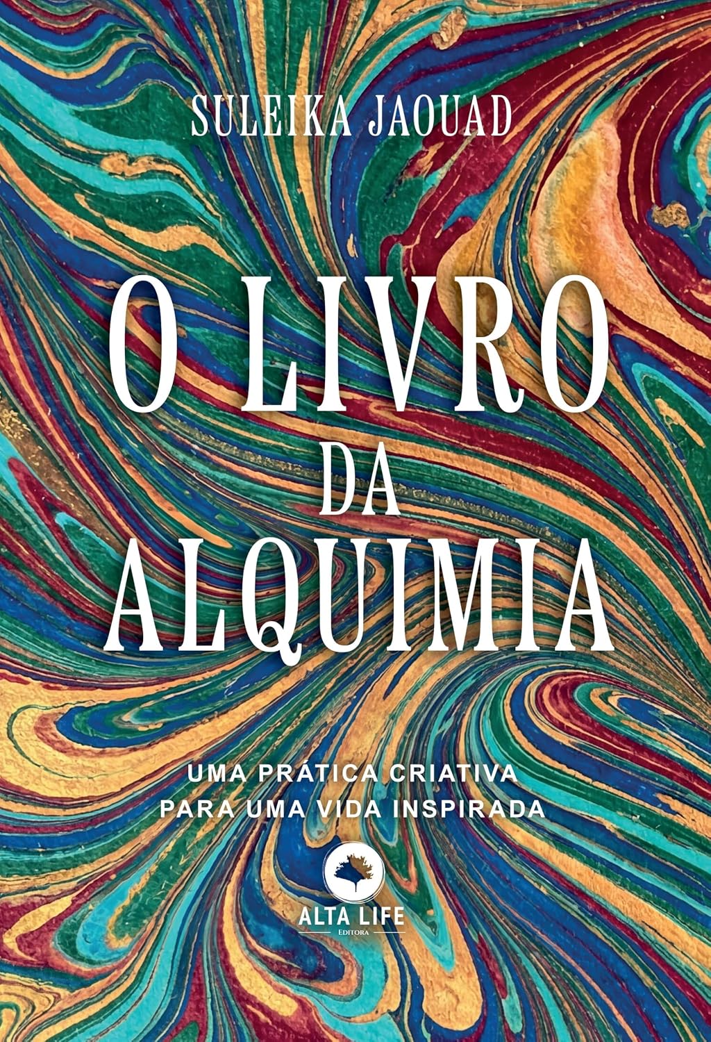 O Livro da Alquimia: Uma Prática Criativa para uma Vida Inspirada baixar livro de graça
