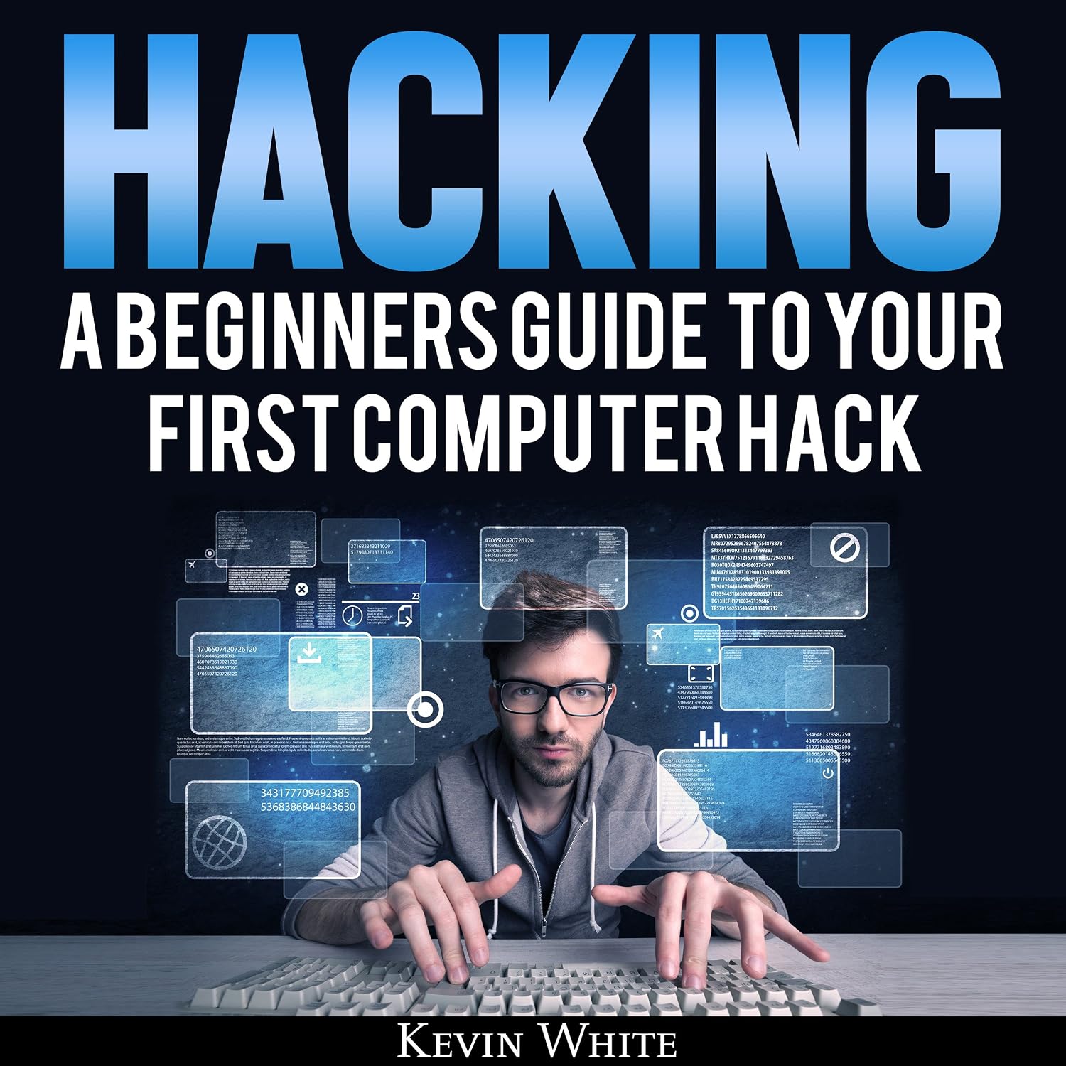 Hacking: A Beginners Guide to Your First Computer Hack: Learn to Crack a Wireless Network, Basic Security Penetration Made Easy and Step-by-Step Kali Linux baixar livro de graça
