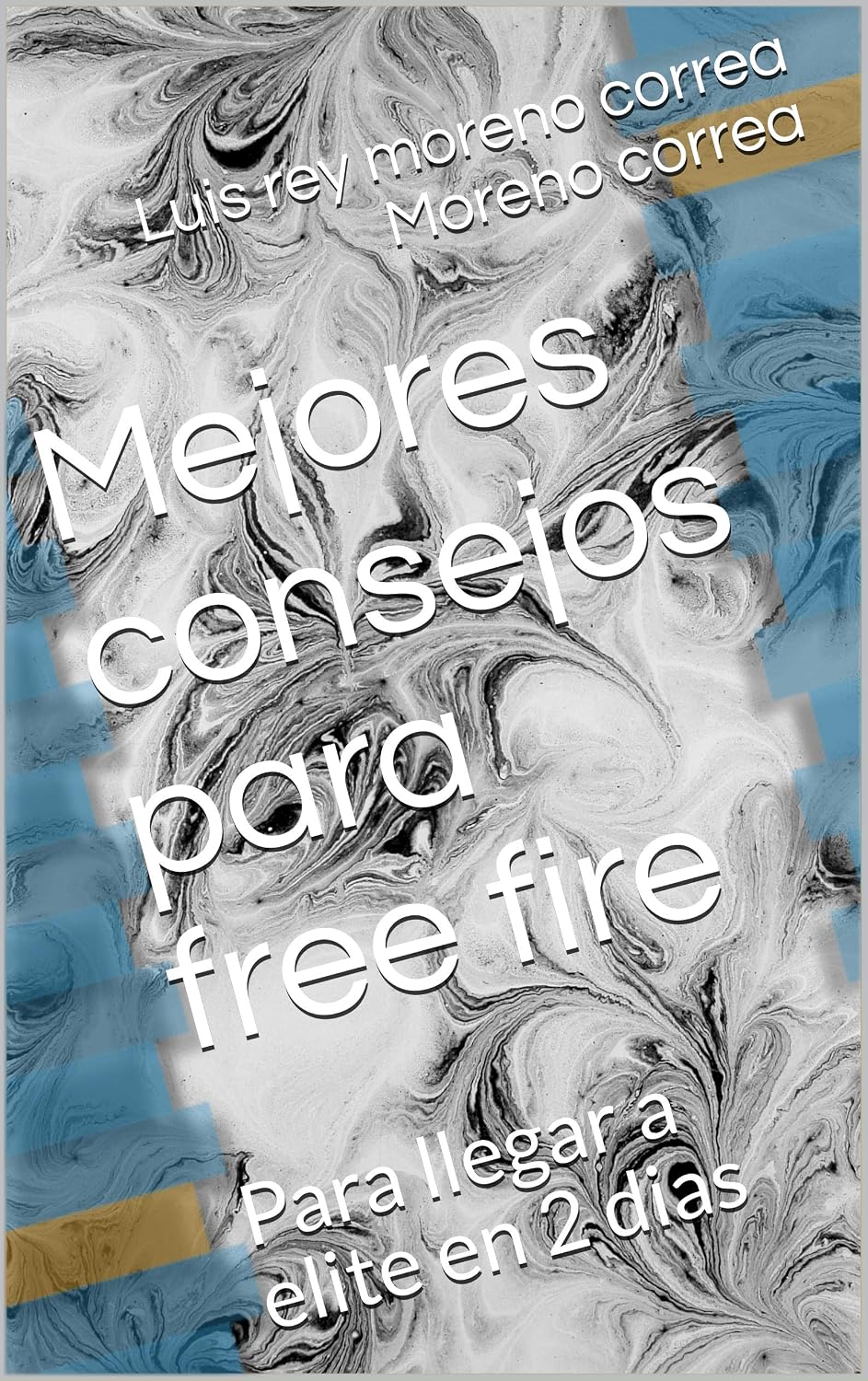 ler totalmente Mejores consejos para free fire: Para llegar a elite en 2 dias (Spanish Edition)